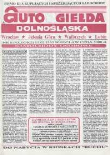 Auto Giełda Dolnośląska : pismo dla kupujących i sprzedających samochody, R. 2, 1993, nr 6 (43) [15.02]