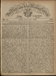 Der Bote aus dem Riesen-Gebirge : Zeitung für alle Stände, R. 64, 1876, nr 188