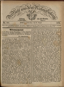 Der Bote aus dem Riesen-Gebirge : Zeitung für alle Stände, R. 64, 1876, nr 197