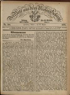 Der Bote aus dem Riesen-Gebirge : Zeitung für alle Stände, R. 64, 1876, nr 200
