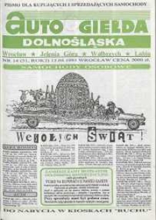 Auto Giełda Dolnośląska : pismo dla kupujących i sprzedających samochody, R. 2, 1993, nr 14 (51) [12.04]