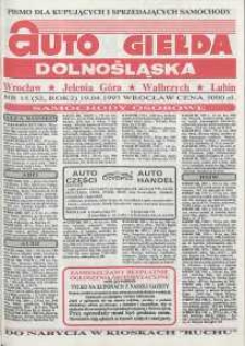 Auto Giełda Dolnośląska : pismo dla kupujących i sprzedających samochody, R. 2, 1993, nr 15 (52) [19.04]