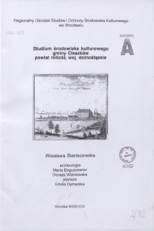 Studium środowiska kulturowego gminy Cieszków, powiat milicki, woj. dolnośląskie