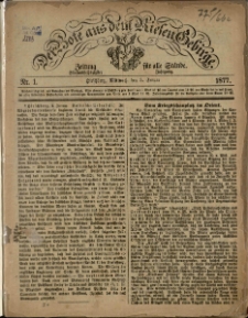 Der Bote aus dem Riesen-Gebirge : Zeitung für alle Stände, R. 65, 1877, nr 1