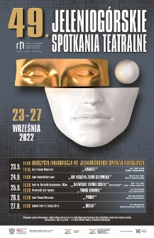 49. Jeleniog&oacute;rskie Spotkania Teatralne - plakat [Dokument życia społecznego]