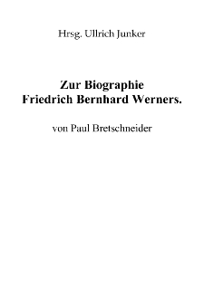 Zur Biographie Friedrich Bernhard Werner [Dokument elektroniczny]