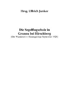 Die Segelflugschule in Grunau bei Hirschberg [Dokument elektroniczny]