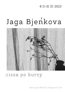 Jaga Bjeńkova – Cisza po burzy - plakat [Dokument elektroniczny]