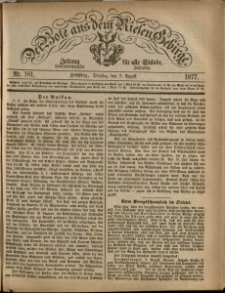 Der Bote aus dem Riesen-Gebirge : Zeitung für alle Stände, R. 65, 1877, nr 181