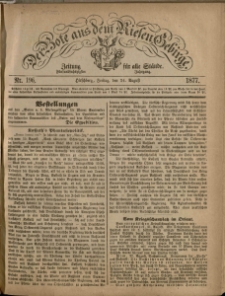 Der Bote aus dem Riesen-Gebirge : Zeitung für alle Stände, R. 65, 1877, nr 196