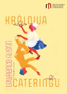 Kr&oacute;lowa Cateringu - program [Dokument życia społecznego]