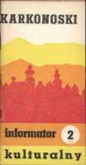 Karkonoski Informator Kulturalny, 1973, nr 2 (72)