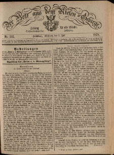 Der Bote aus dem Riesen-Gebirge : Zeitung f&uuml;r alle St&auml;nde, R. 66, 1878, nr 152