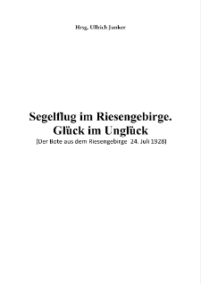 Segelflug im Riesengebirge. Glück im Unglück [Dokument elektroniczny]