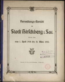 Verwaltungs-Bericht der Stadt Hirschberg i. Schl. für das Jahr vom 1. April 1904 bis 31. März 1905
