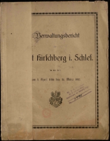 Verwaltungsbericht der Stadt Hirschberg i. Schl. für das Jahr vom 1. April 1916 bis 31. März 1917
