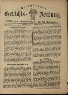 Hirschberger Gerichts-Zeitung : Beiblatt zum &bdquo;General-Anzeiger f&uuml;r das Riesengebirge&rdquo;, 1911, Jg. 18, Nr. 30