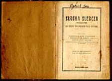 Służba śledcza : podręcznik dla szkolenia funkcjonariuszów policji państwowej