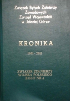 30 lat działalności - Związek Żolnierzy Wojska Polskiego w Jeleniej Górze 1981-2011