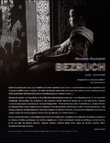 Mirosław Machalski. Bezruch : wystawa fotograficzna - plakat [Dokument ikonograficzny]
