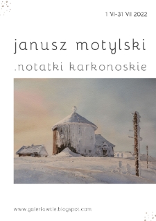 Janusz Motylski - Notatki karkonoskie - plakat [Dokument elektroniczny]