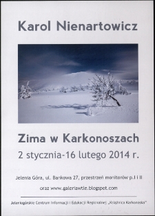 Karol Nienartowicz – Zima w Karkonoszach - plakat [Dokument życia społecznego]