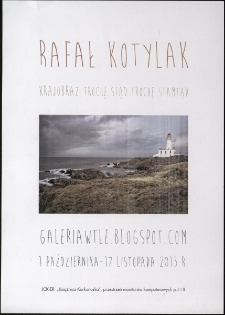 Rafał Kotylak - Krajobraz trochę stąd, trochę stamtąd - plakat [Dokument życia społecznego]