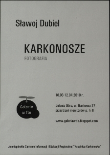 Sławoj Dubiel - Karkonosze : fotografia - afisz [Dokument życia społecznego]