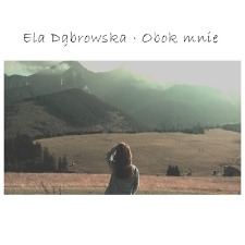 Ela Dąbrowska – Obok mnie - katalog [Dokument elektroniczny]
