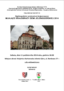 Mijające krajobrazy Ziemi Jeleniogórskiej 2014 : ogólnopolskie seminarium krajoznawcze - program [Dokument życia społecznego]