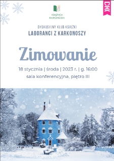 Laboranci z Karkonoszy. Zimowanie - plakat [Dokument życia społecznego]