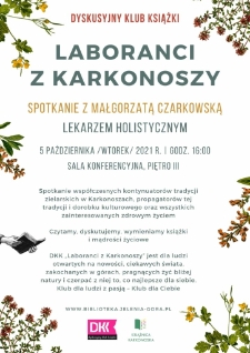 Laboranci z Karkonoszy. Spotkanie z Małgorzatą Czarkowską lekarzem holistycznym - plakat [Dokument życia społecznego]
