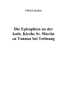 Die Epitaphien an der kath. Kirche St. Martin zu Tannau bei Tettnang [Dokument eloktroniczny]