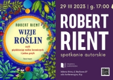Robert Rient : spotkanie autorskie - plakat [Dokument życia społecznego]