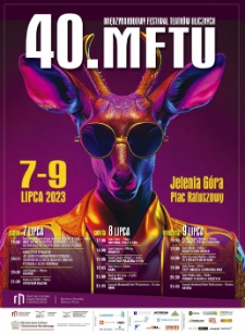 40. MFTU Międzynarodowy Festiwal Teatrów Ulicznych - plakat [Dokument życia społecznego]
