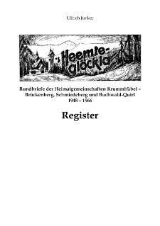 Heemte-glöckla - Rundbriefe der Heimatgemeinschaften Krummhübel – Brückenberg, Schmiedeberg und Buchwald-Quirl : 1948-1966 : Register [Dokument elektroniczny]