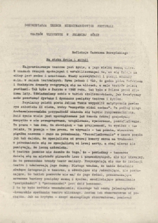 Dokumentacja trzech Międzynarodowych Festiwali Teatr&oacute;w Ulicznych w Jeleniej G&oacute;rze [Dokument życia społecznego]