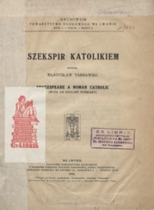 Szekspir katolikiem = Shakespeare a roman catholic