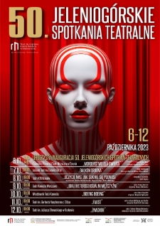 50. Jeleniog&oacute;rskie Spotkania Teatralne - plakat [Dokument życia społecznego]