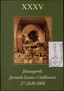 XXXV Jeleniog&oacute;rski Jarmark Staroci i Osobliwości - Ulotka [Dokument życia społecznego]