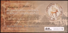 Jeleniog&oacute;rski Jarmark Staroci i Osobliwości - ulotka [Dokument życia społecznego]