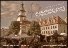 42. Jeleniogórski Jarmark Staroci i Osobliwości - pocztówka [Dokument życia społecznego]