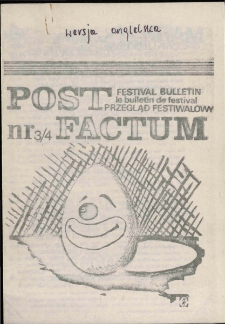 Post Factum nr 3/4. Festival Bulletin=Le Bulletin De Festival=Przegląd Festiwalowy [Dokument życia społecznego]