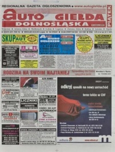 Auto Giełda Dolnośląska : regionalna gazeta ogłoszeniowa, 2010, nr 24 (2011) [26.02]