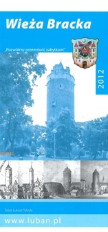 Wieża Bracka [Dokument Życia Społecznego]