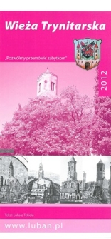 Wieża Trynitarska [Dokument życia społecznego]