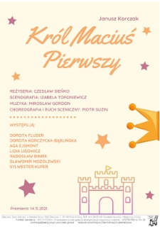 Król Maciuś Pierwszy - plakat [Dokument życia społecznego]