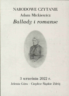 Narodowe Czytanie 2022. Adam Mickiewicz "Ballady i romanse" - ulotka [Dokument życia społecznego]