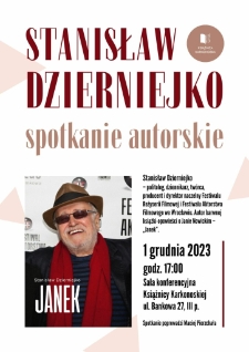 Stanisław Dzierniejko : spotkanie autorskie - plakat [Dokument życia społecznego]