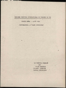 Deuxieme Festival International Du Theatre De Rue/ Jelenia G&oacute;ra - Aout 1984 [Dokument życia społecznego]
